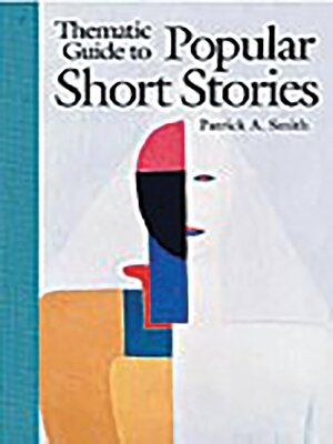 cover image of Thematic Guide to Popular Short Stories